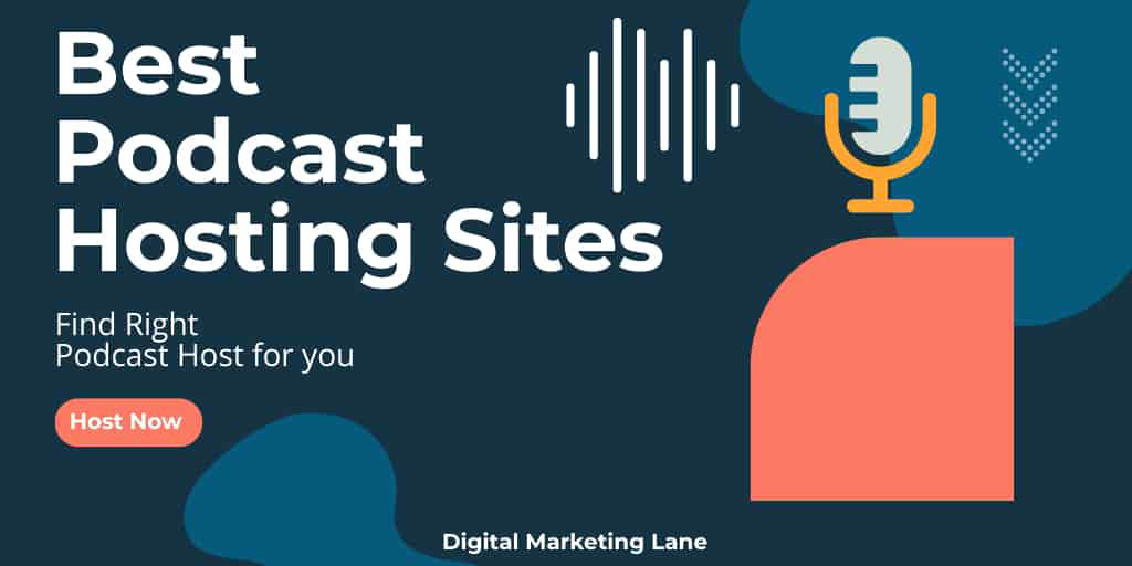 13+ Best Podcast Hosting Sites of March 2023 (Top Free Picks)